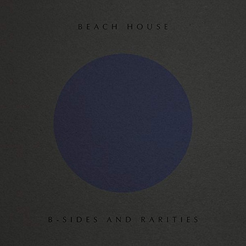 BEACH HOUSE 'B SIDES AND RARITIES' LP