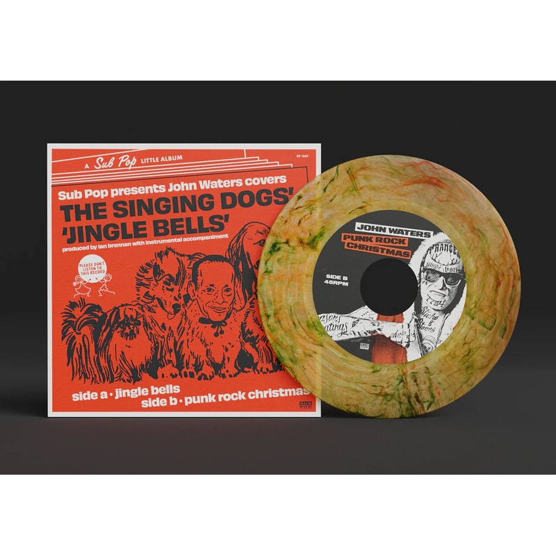 JOHN WATERS 'JINGLE BELLS/IT'S A PUNK ROCK CHRISTMAS' 7"