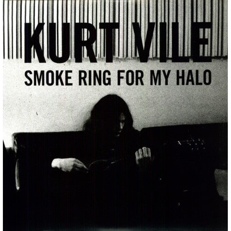 Kurt Vile - Smoke Ring for My Halo