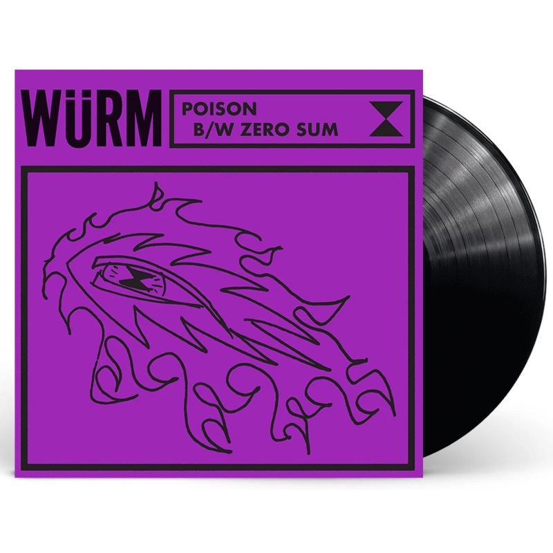 WURM 'POISON B/W ZERO SUM' 7" (pre-Black Flag Chuck Dukowski)