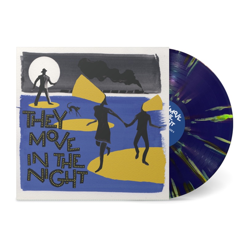 They Move In The Night