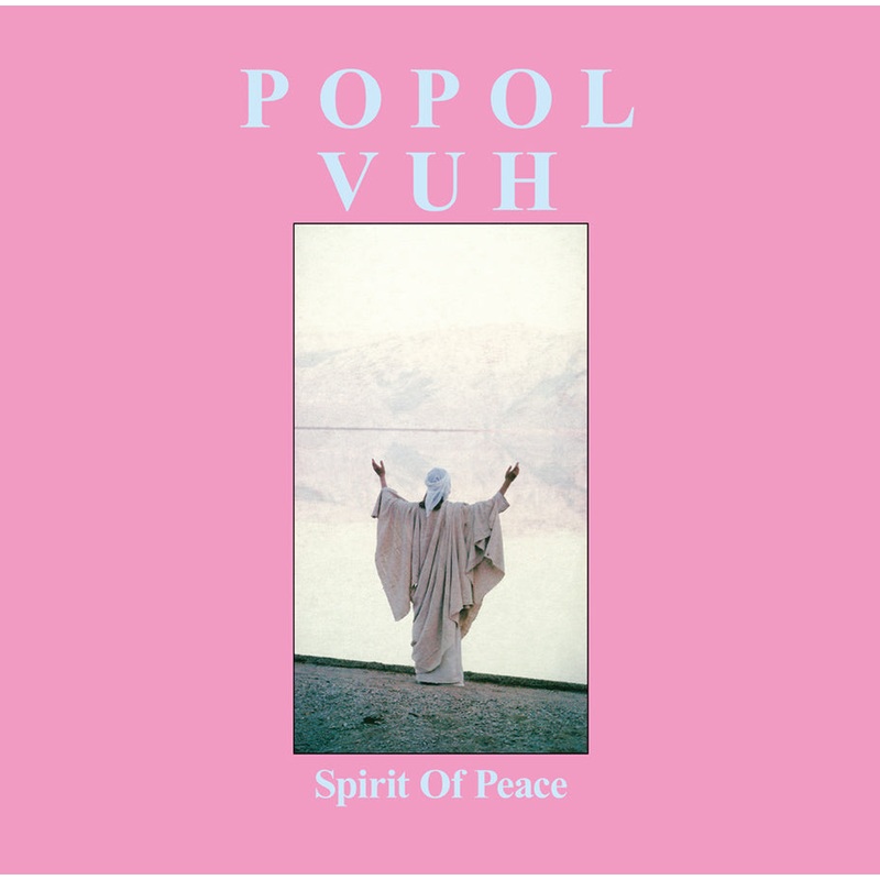 Popol Vuh | Spirit Of Peace | Vinyl