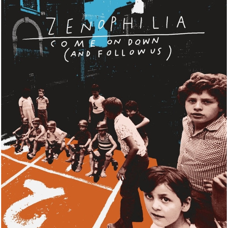 Zenophilia | Come On Down (And Follow Us) | CD