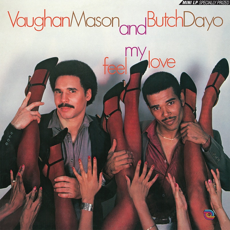 Vaughan Mason And Butch Dayo | Feel My Love | Vinyl