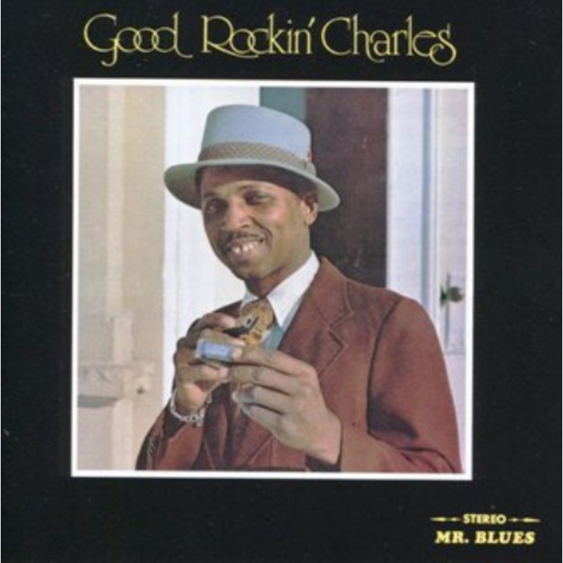 Good Rockin' Charles | Good Rockin' Charles | Vinyl