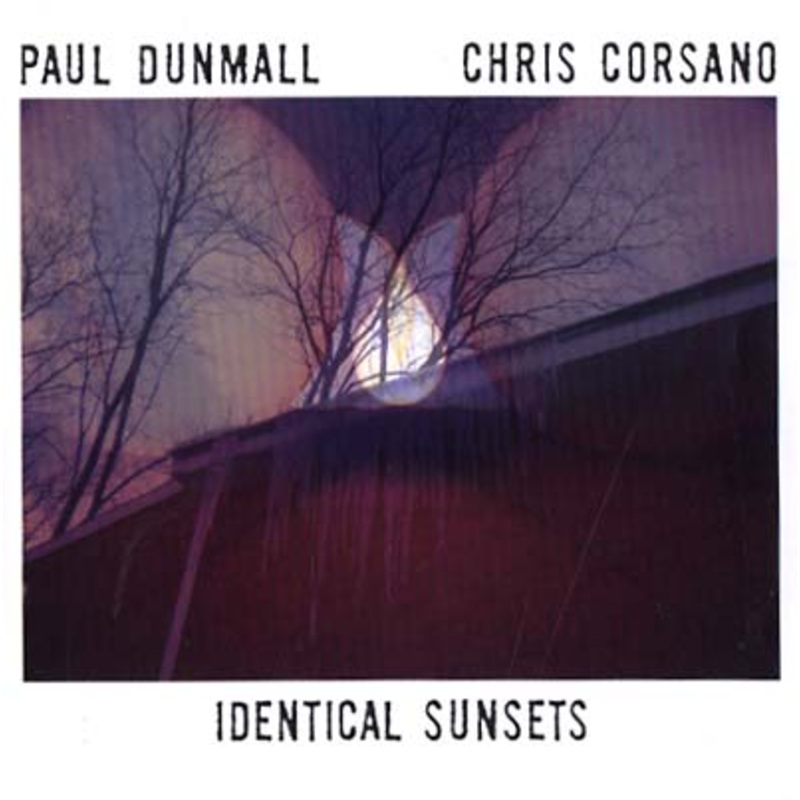 Paul Dunmall & Chris Corsano - Identical Sunsets | Vinyl