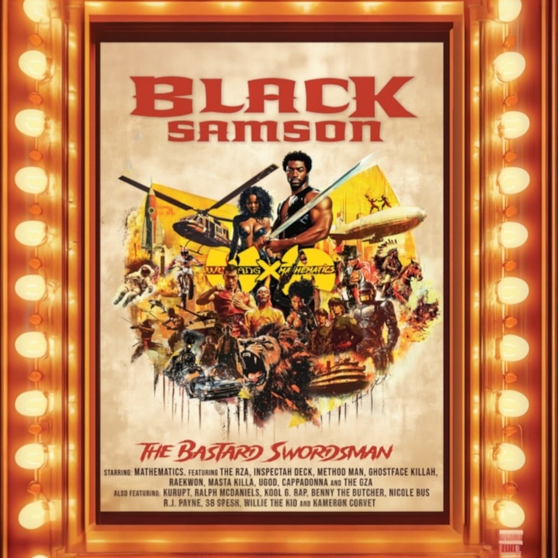 Wu-Tang And Mathematics - The Saga Continues Collection (180G) Black Samson, The Bastard Swordsman: Wu-Tang | Vinyl
