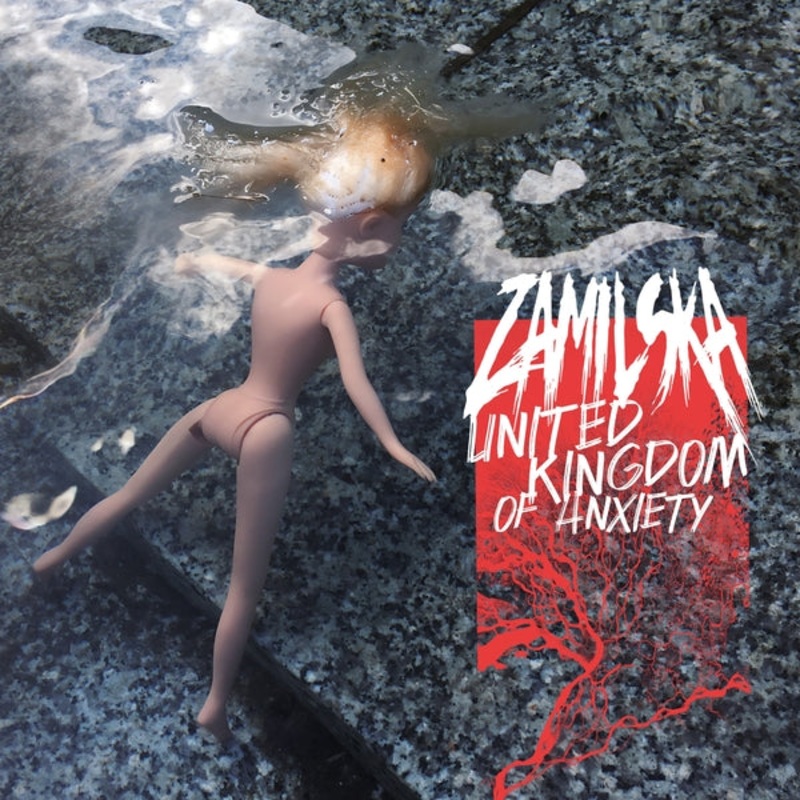 Zamilska | United Kingdom Of Anxiety | CD