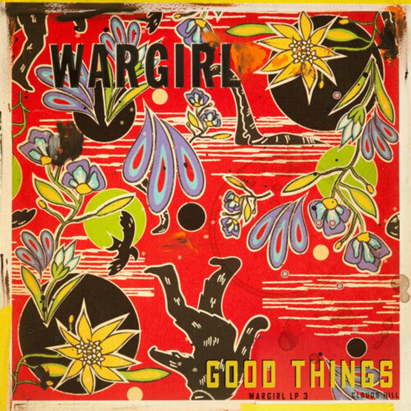 Wargirl - Good Things | Vinyl