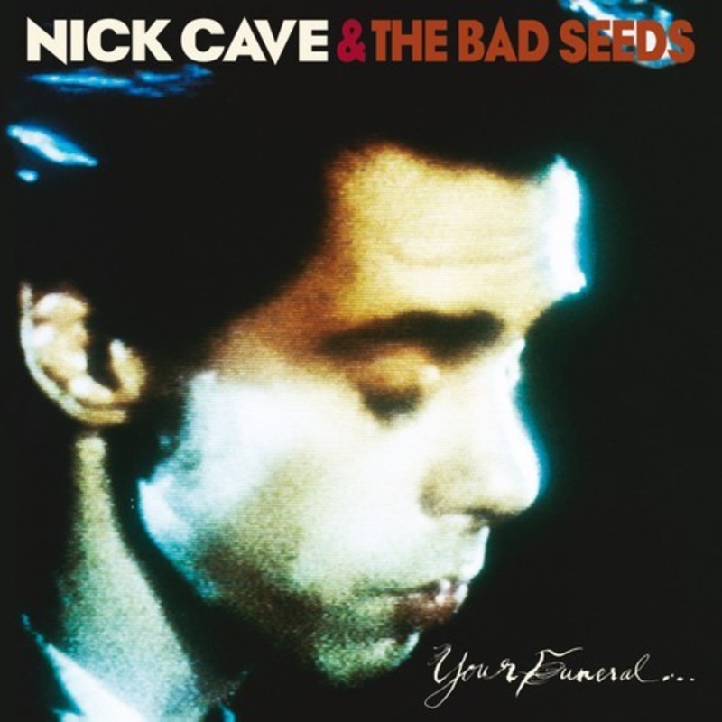 Nick Cave And The Bad Seeds - Your Funeral... My Trial (2 Lp's) | Vinyl