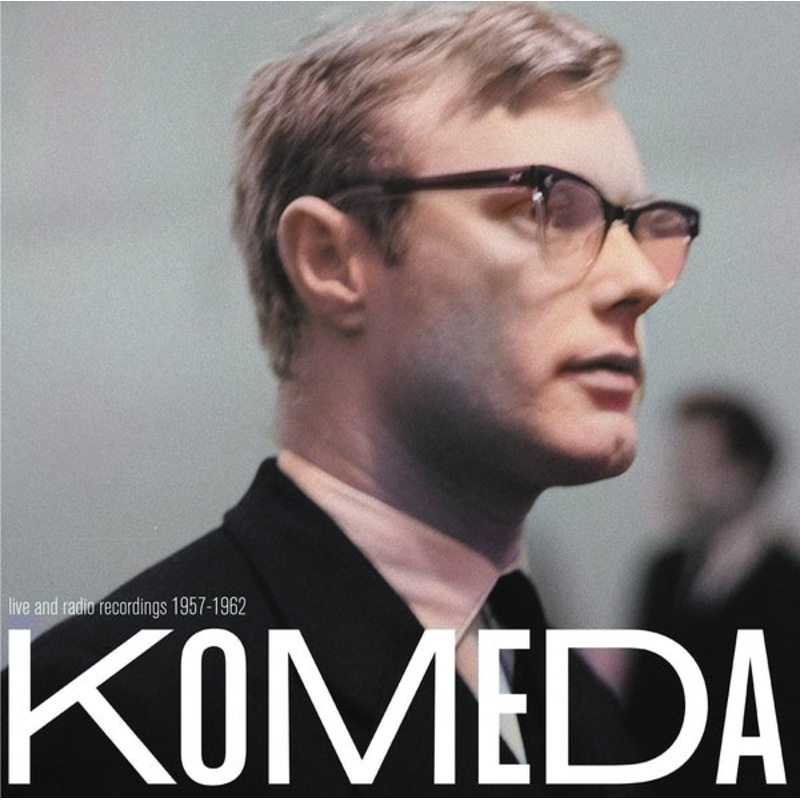 Krzysztof Komeda - Live And Radio Recordings 1957-1962 | Vinyl