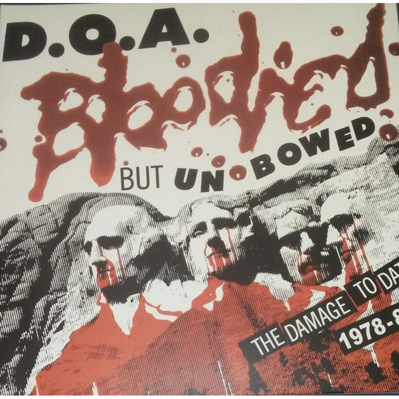 D.O.A. - Bloodied But Unbowed (Limited Edition Red LP)