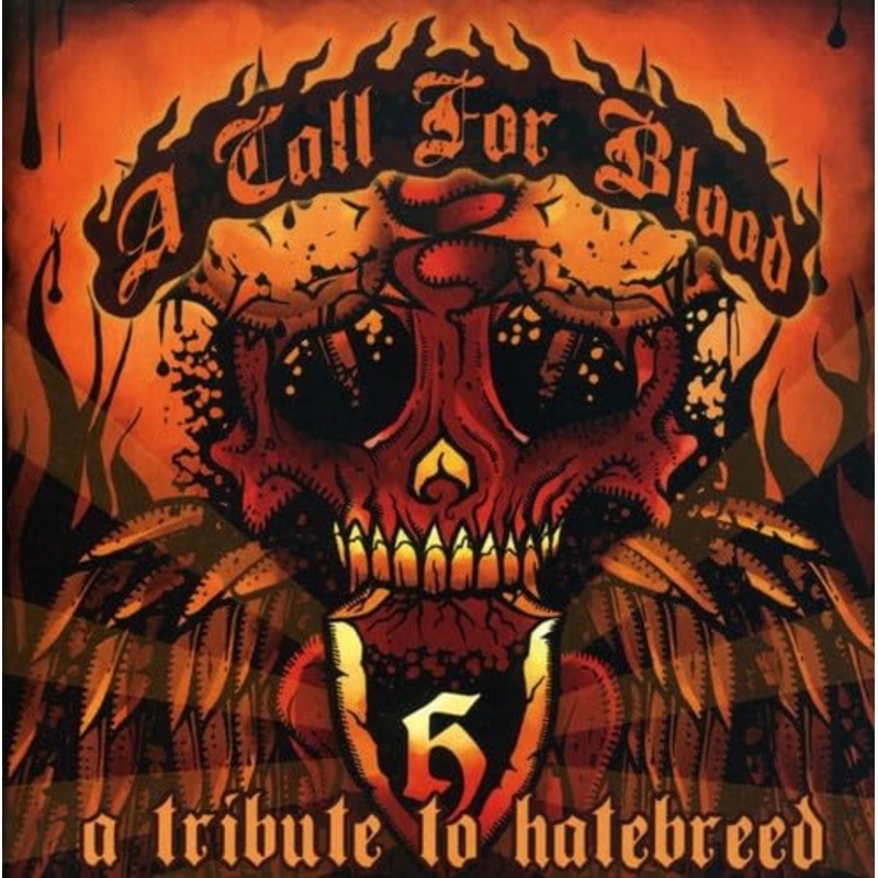 A Call For Blood: A Tribute To Hatebreed (CD)