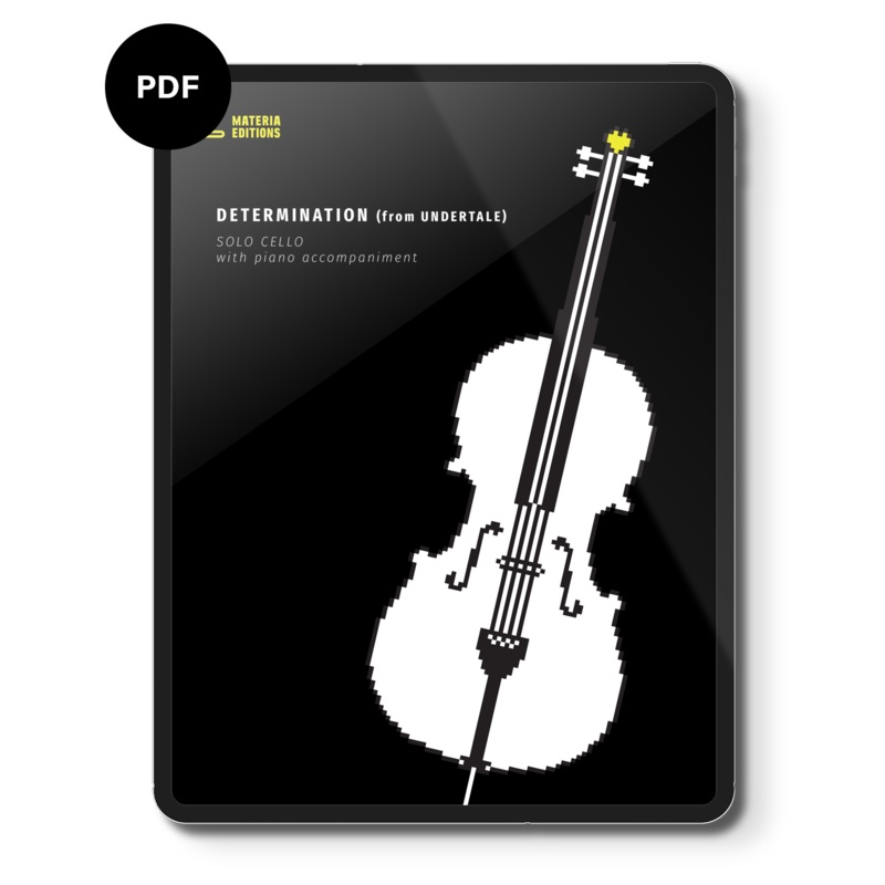 Determination (from UNDERTALE) (for Solo Cello with Piano Accompaniment) Digital Sheet Music