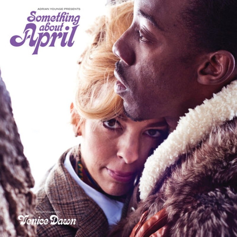 Adrian Younge, Venice Dawn Something About April