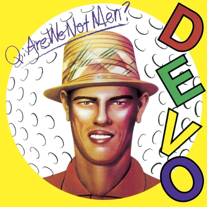Devo Q: Are We Not Men? A: We Are Devo!