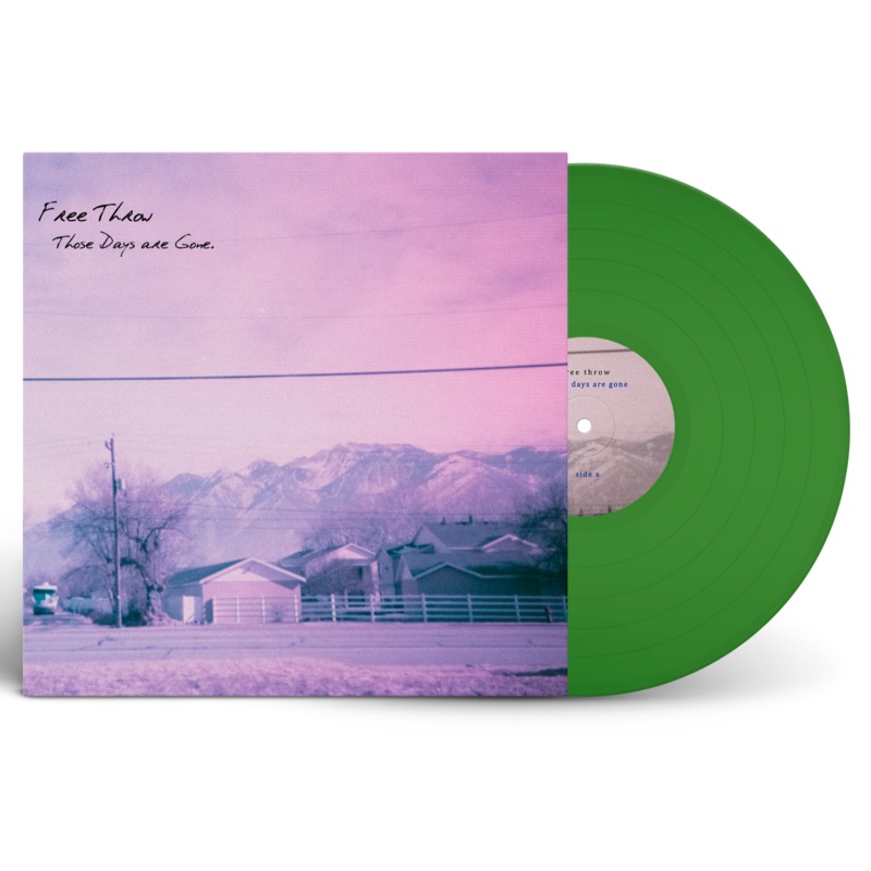 FREE THROW THOSE DAYS ARE GONE LP (Limited Edition Only 200 made, Green Vinyl)