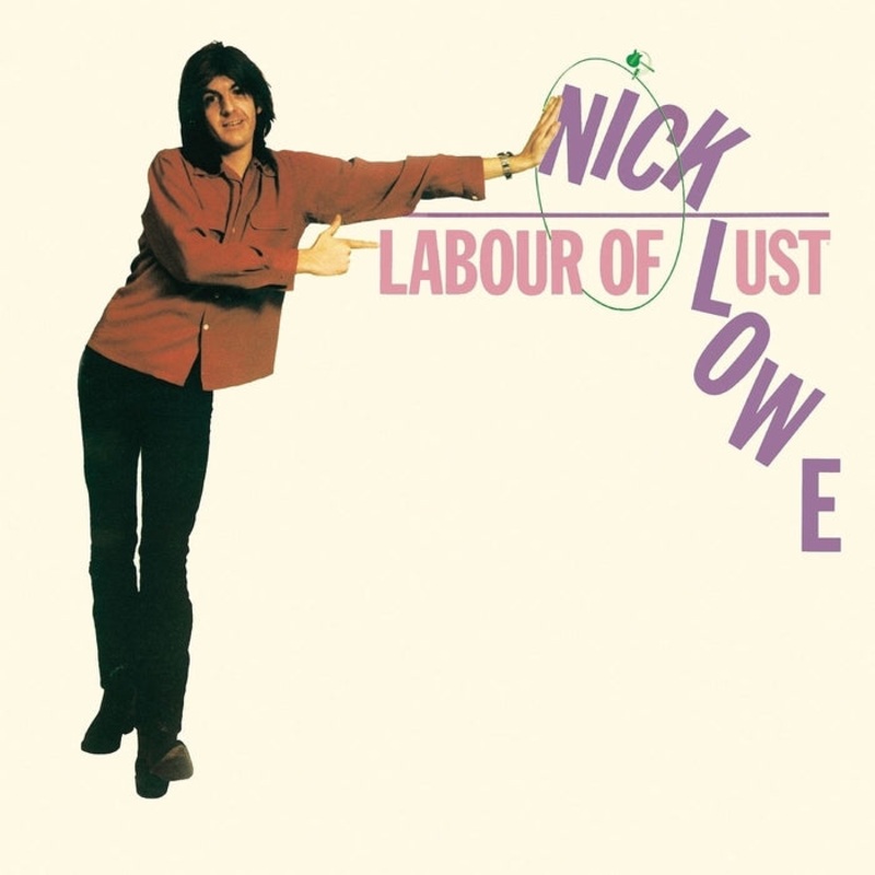 Nick Lowe Labour Of Lust (Pink vinyl)