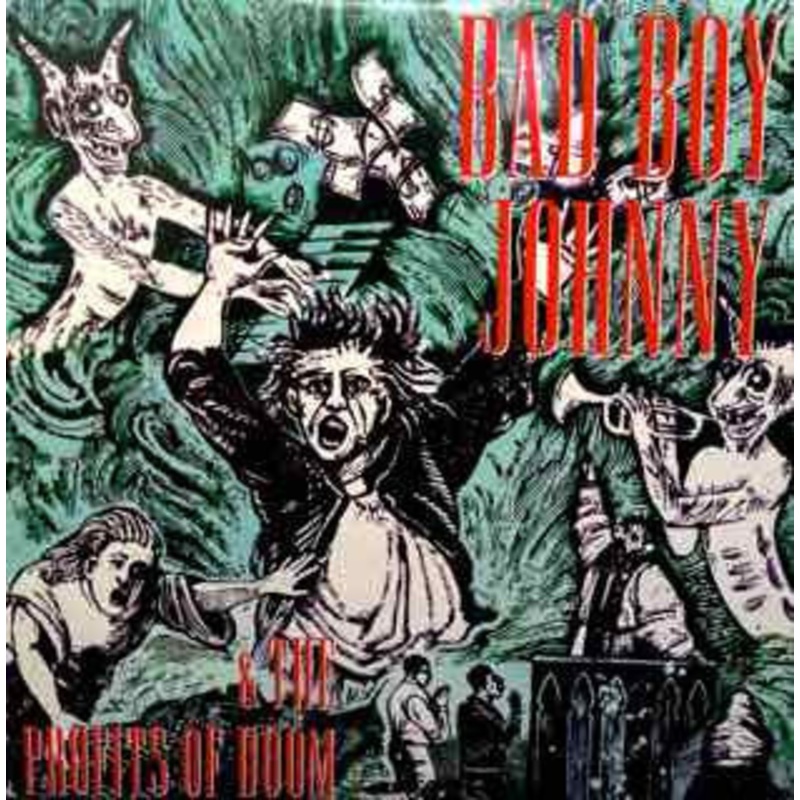 "Bad Boy Johnny & The Profits Of Doom" Original Cast Bad Boy Johnny & The Profits Of Doom (Original Cast Recording) (VG+/VG+)