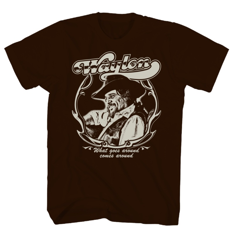 WAYLON JENNINGS WHAT GOES AROUND CHOCOLATE T-SHIRT CHOCOLATE