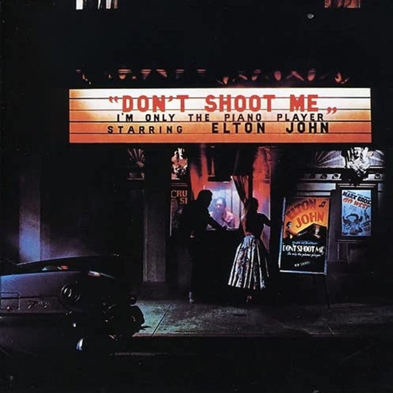 Elton John Don't Shoot Me I'm Only The Piano Player