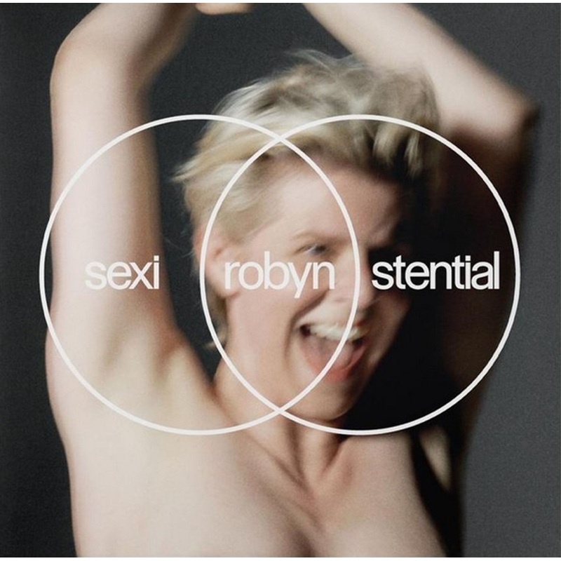 Robyn Sexistential