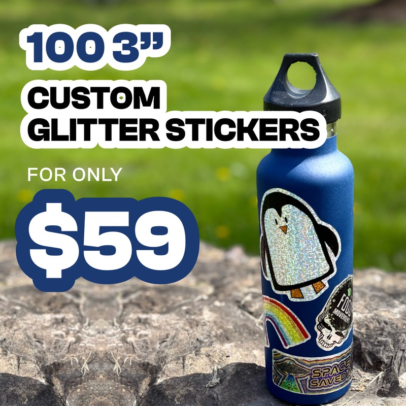 100 3.0" Custom Glitter Stickers