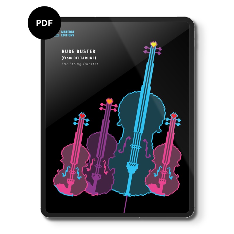 Rude Buster (from DELTARUNE) (for String Quartet) Digital Sheet Music