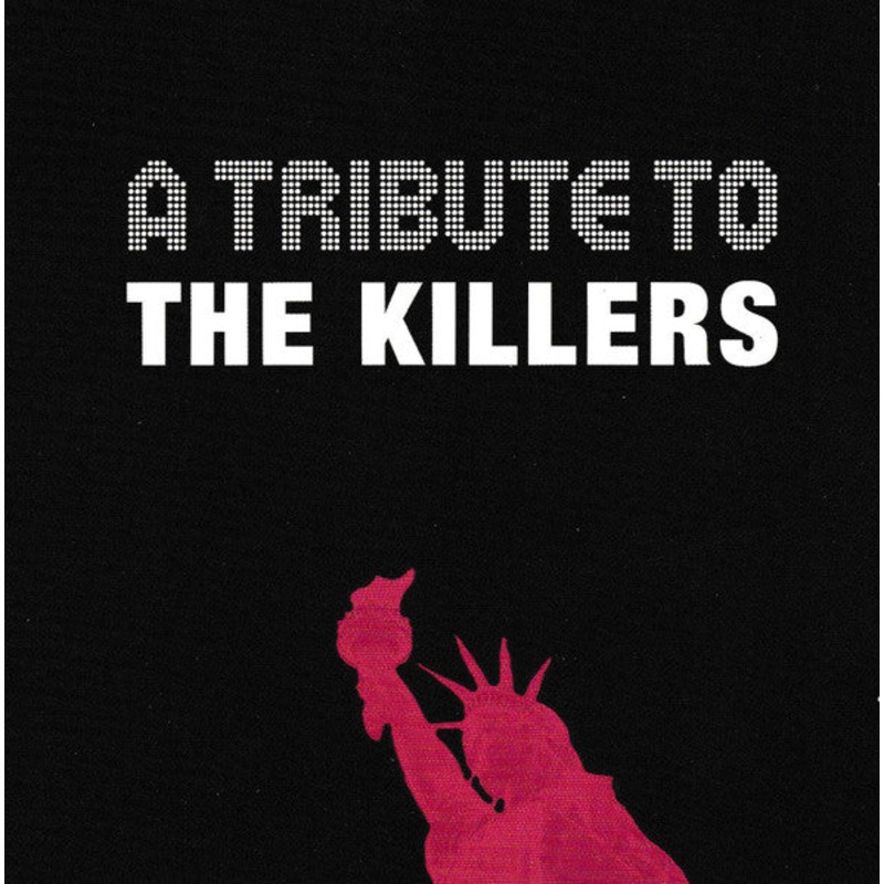 A Tribute To The Killers (CD)