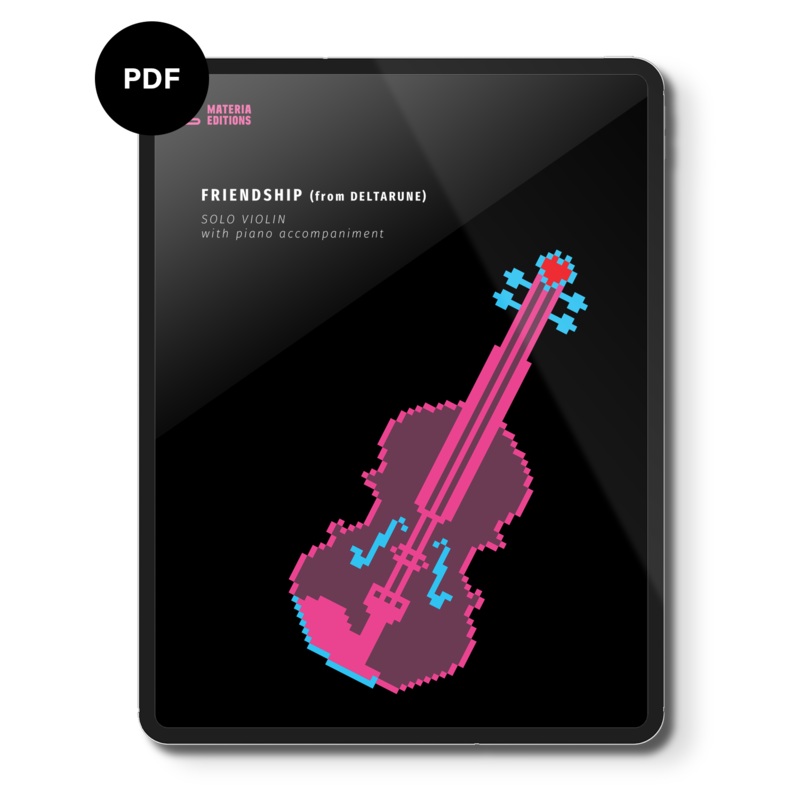 Friendship (from DELTARUNE) (for Solo Violin with Piano Accompaniment) Digital Sheet Music