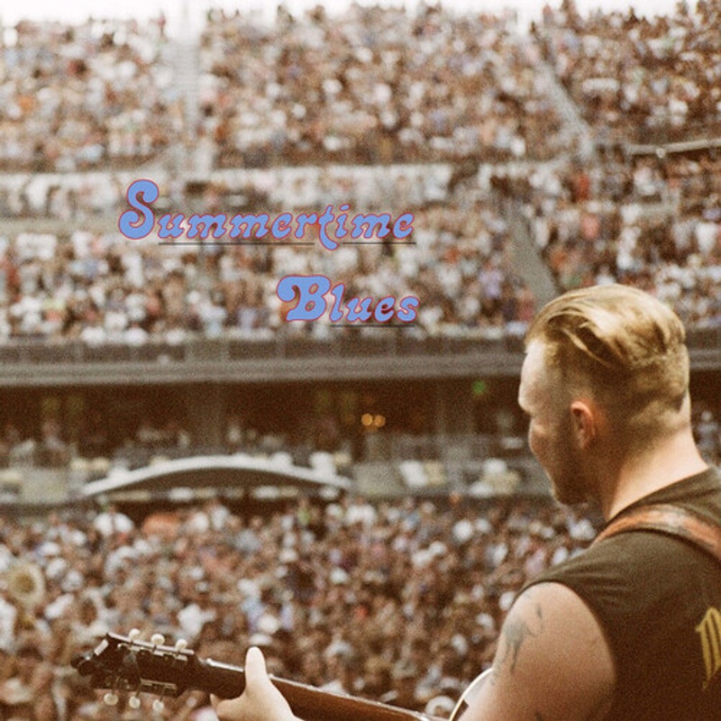 Zach Bryan Summertime Blues