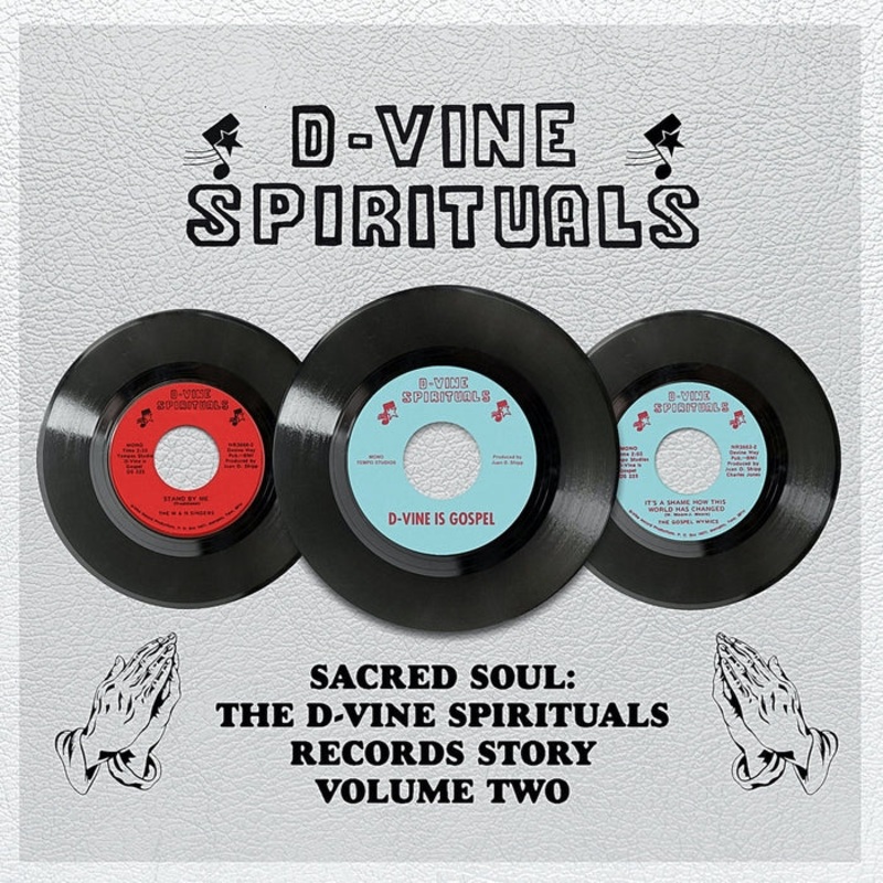 Various Sacred Soul: The D-Vine Spirituals Records Story volume two