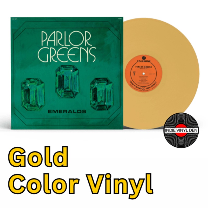 Parlor Greens - Emeralds - Gold Color Vinyl Record