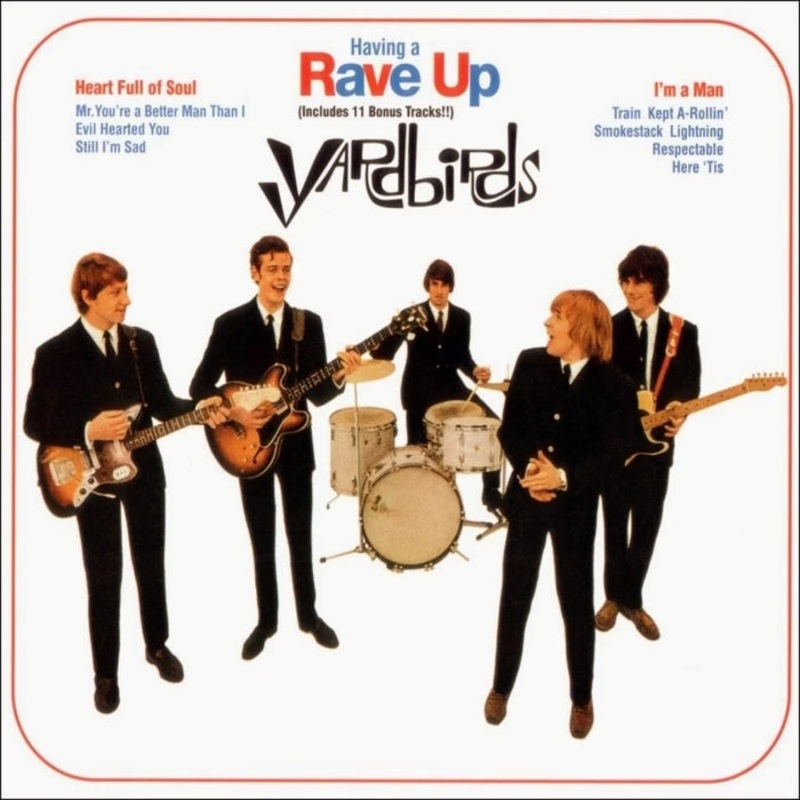 The Yardbirds Having A Rave Up With The Yardbirds