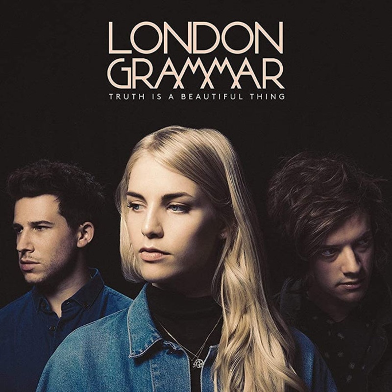 London Grammar Truth Is A Beautiful Thing