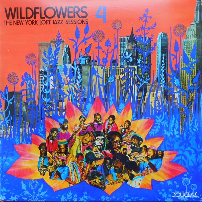 Various Wildflowers 4 (The New York Loft Jazz Sessions) (VG+/VG)
