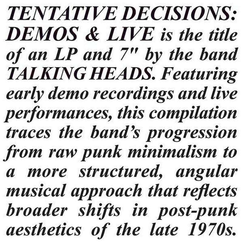 Talking Heads - Tentative Decisions: Demos & Live (LP+7")