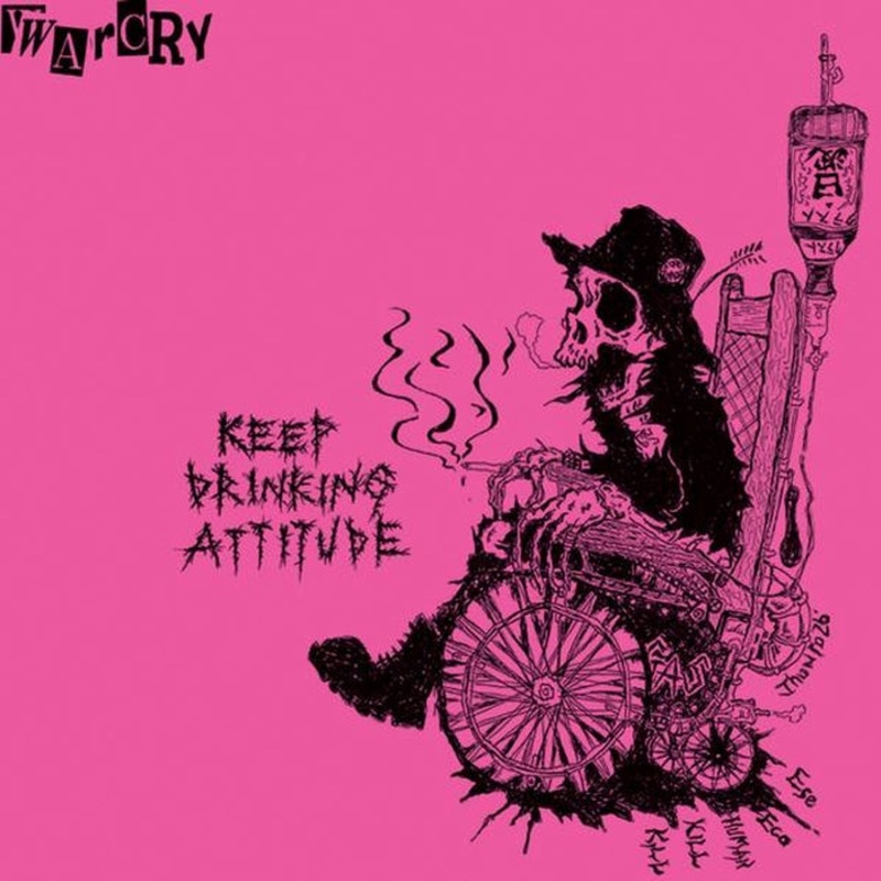 War Cry Keep Drinking Attitude (VG+/VG+)