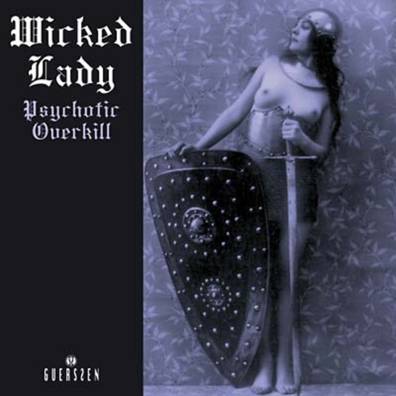 WICKED LADY * Psychotic Overkill - New CD