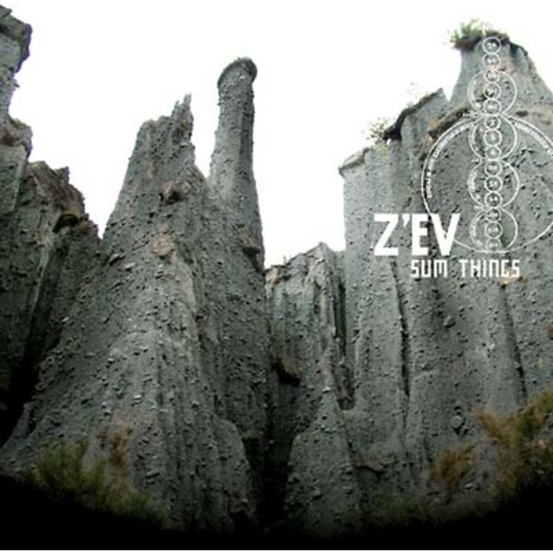 Z'ev * Sum Things - New CD
