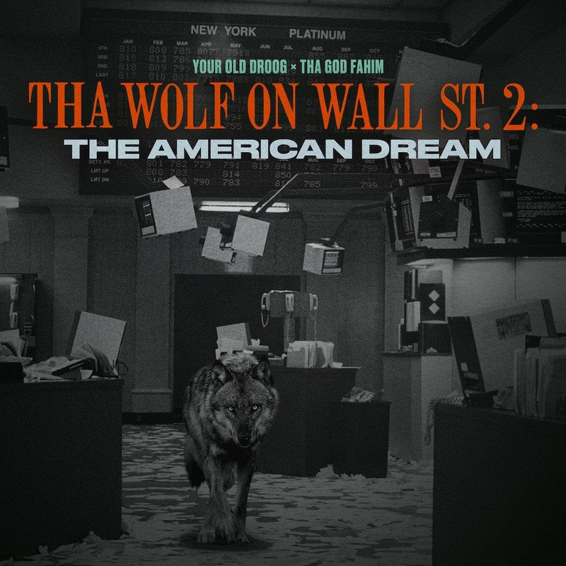 Your Old Droog & Tha God Fahim - Tha Wolf On Wall St. 2: The American Dream (LP)