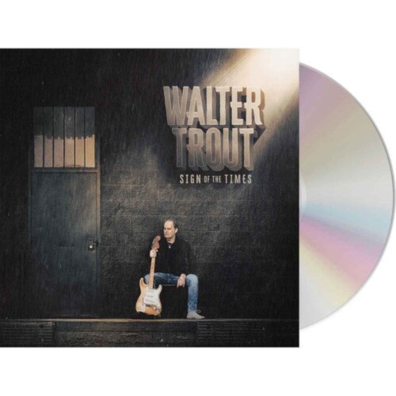 WALTER TROUT- SIGN OF THE TIMES (CD)