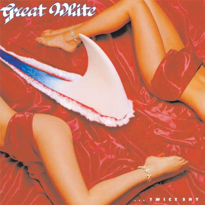 GREAT WHITE - ... TWICE SHY (INDIE EXCLUSIVE RED VINYL)