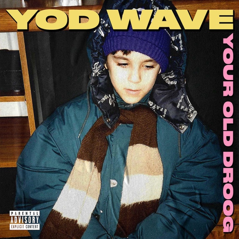 Your Old Droog - YOD Wave (CD)