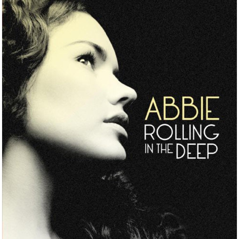 Abbie - Rolling in the Deep
