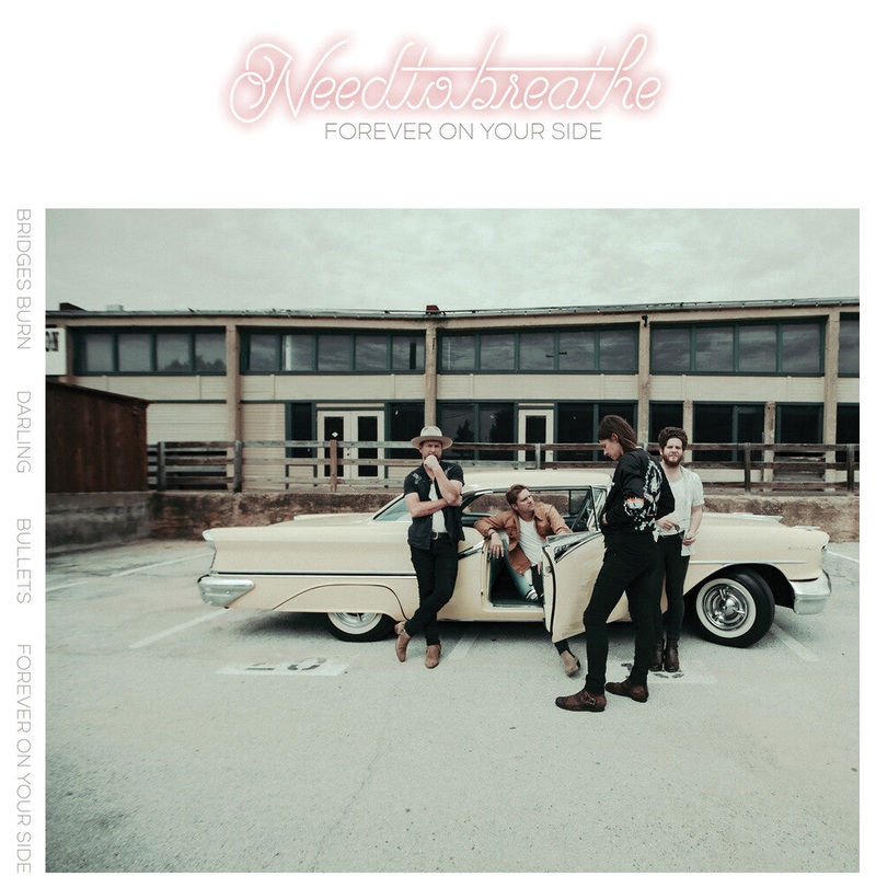 NEEDTOBREATHE - Forever On Your Side 12" (Niles City Sound Sessions) (Preorder: Ships May 22, 2026)