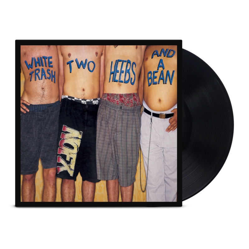 White Trash Two Heebs & A Bean LP (Black)