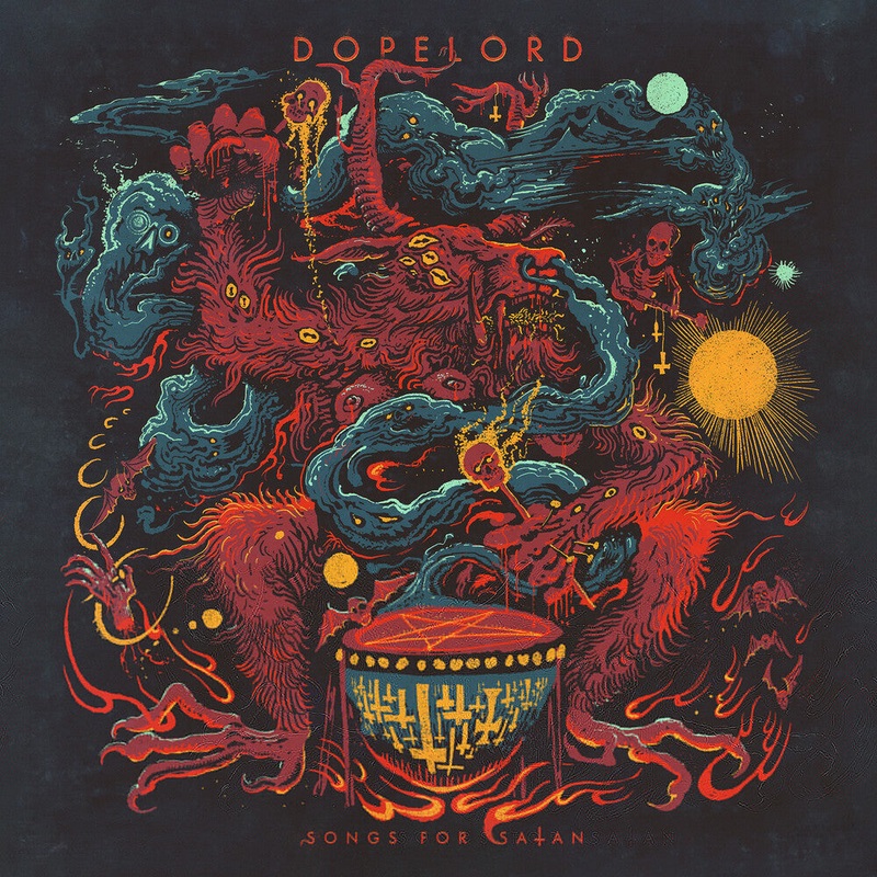 Dopelord - Songs For Satan LP (Blk, Colored, Ylw) (Preorder: Ships June 19, 2026)