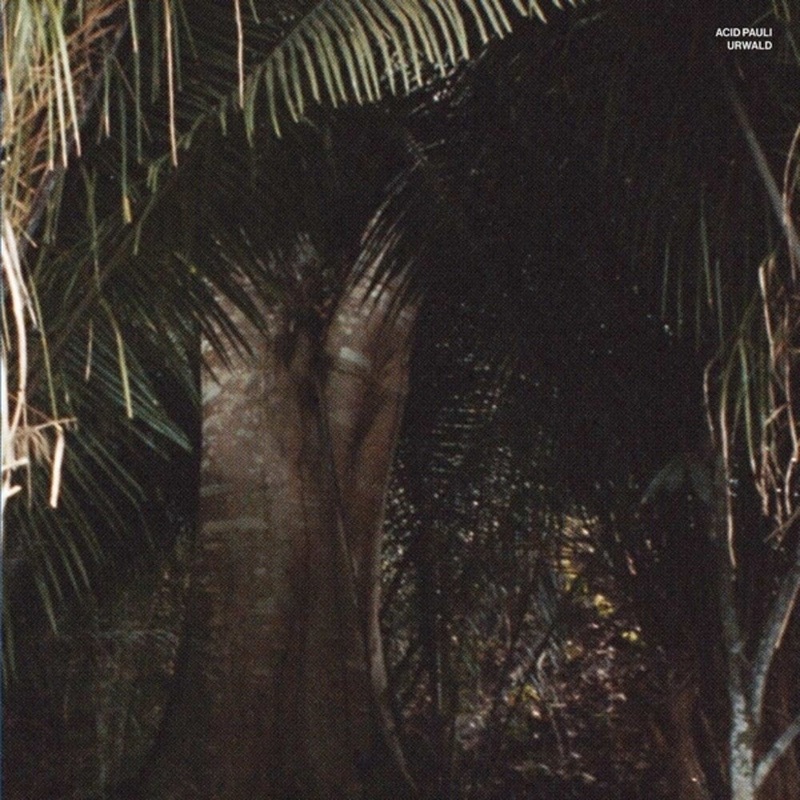 Acid Pauli - Urwald 12" (Ep) (Preorder: Ships May 15, 2026)