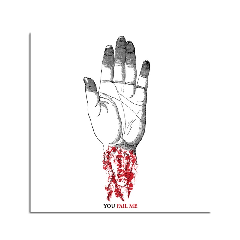 You Fail Me (Redux) Digi-Pak CD
